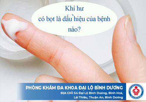 Khí hư có bọt 