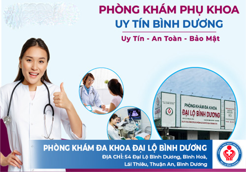 Top Địa Chỉ Khám Phụ Khoa Ở Dĩ An 2 top địa chỉ khám phụ khoa ở Dĩ An