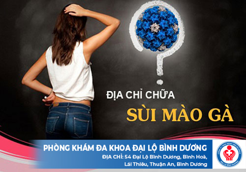 địa chỉ chữa sùi mào gà ở Bình Dương