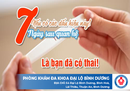 biểu hiện có thai sau 7 ngày quan hệ