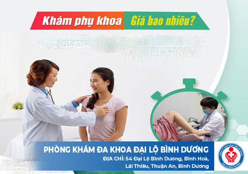 Chi phí khám phụ khoa ở Bình Phước có đắt không? 2 chi phí khám phụ khoa ở Bình Phước