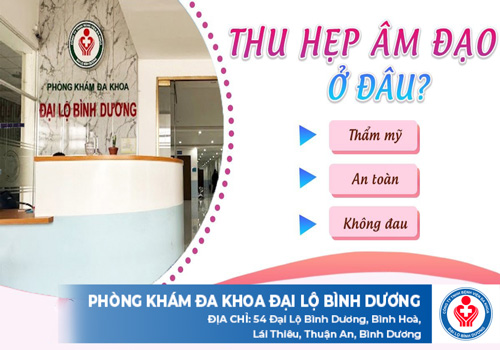 top phong kham thu hep am dao o Tan Uyen 1 1