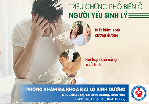 top phong kham tri yeu sinh ly o dong nai 1
