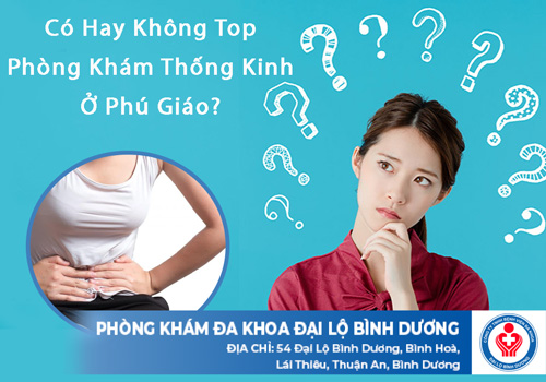 co hay khong top phong kham thong kinh o phu giao